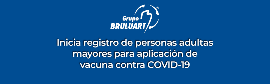 Inicia registro de personas adultas mayores para aplicación de vacuna contra COVID-19